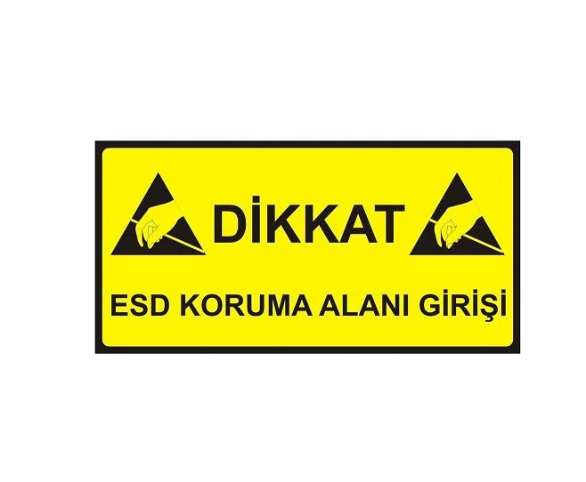 Antistatik ESD Giriş Tabelası 15x30cm Türkçe