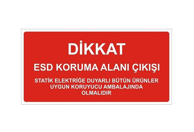 Antistatik ESD Çıkış Tabelası 15x30cm Türkçe