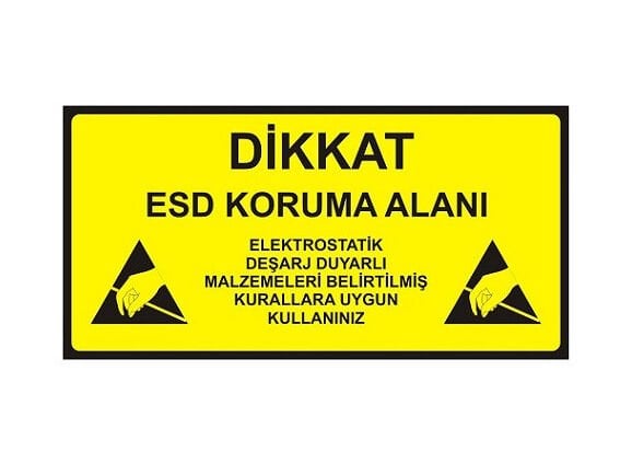Antistatik ESD Uyarı Levhası 15x30cm Türkçe